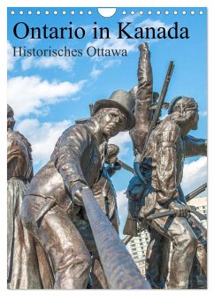 Ontario in Kanada - Historisches Ottawa (Wandkalender 2025 DIN A4 hoch), CALVENDO Monatskalender