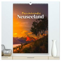 Faszinierendes Neuseeland (hochwertiger Premium Wandkalender 2025 DIN A2 hoch), Kunstdruck in Hochglanz