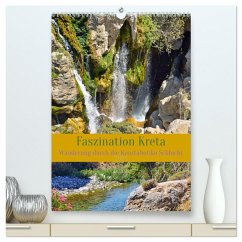 Faszination Kreta. Wanderung durch die Kourtaliotiko Schlucht (hochwertiger Premium Wandkalender 2025 DIN A2 hoch), Kunstdruck in Hochglanz