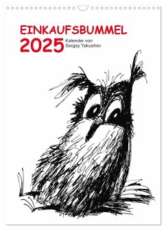 Einkaufsbummel 2025 (Wandkalender 2025 DIN A3 hoch), CALVENDO Monatskalender