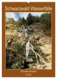 Schwarzwald Wasserfälle (Wandkalender 2025 DIN A2 hoch), CALVENDO Monatskalender - Calvendo;Kubisch, Thorsten