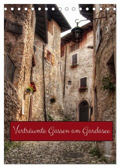 Verträumte Gassen am Gardasee (Tischkalender 2025 DIN A5 hoch), CALVENDO Monatskalender