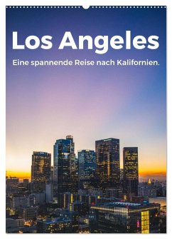 Los Angeles - Eine spannende Reise nach Kalifornien. (Wandkalender 2025 DIN A2 hoch), CALVENDO Monatskalender - Calvendo;Scott, M.