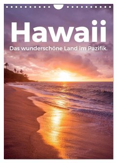 Hawaii - Das wunderschöne Land im Pazifik. (Wandkalender 2025 DIN A4 hoch), CALVENDO Monatskalender