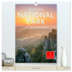 Abenteuer Nationalpark in Deutschland (hochwertiger Premium Wandkalender 2025 DIN A2 hoch), Kunstdruck in Hochglanz