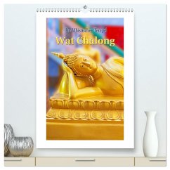 Buddhistischer Tempel - Wat Chalong (hochwertiger Premium Wandkalender 2025 DIN A2 hoch), Kunstdruck in Hochglanz - Calvendo;Schwarze, Nina