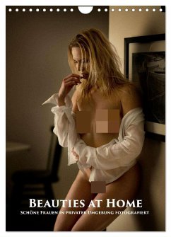 Beauties at Home (Wandkalender 2025 DIN A4 hoch), CALVENDO Monatskalender