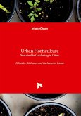 Urban Horticulture - Sustainable Gardening in Cities