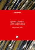 Special Topics in Dam Engineering