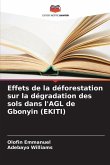 Effets de la déforestation sur la dégradation des sols dans l'AGL de Gbonyin (EKITI)