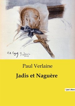 Jadis et Naguère - Verlaine, Paul