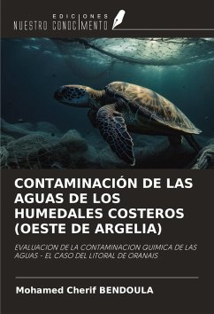 Cover CONTAMINACIÓN DE LAS AGUAS DE LOS HUMEDALES COSTEROS (OESTE DE ARGELIA)