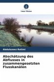 Abschätzung des Abflusses in zusammengesetzten Flusskanälen