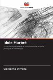 Idole Marbré
