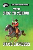 The Ride to Mexico (eBook, ePUB)
