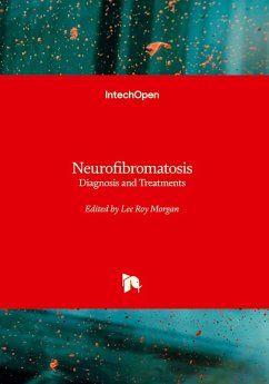 Cover Neurofibromatosis - Diagnosis and Treatments