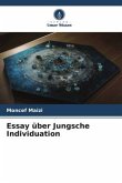 Essay über Jungsche Individuation