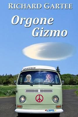 Orgone Gizmo (eBook, ePUB)