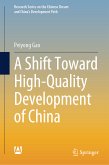 A Shift Toward High-Quality Development of China (eBook, PDF)