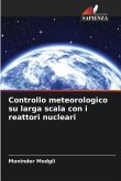 Controllo meteorologico su larga scala con i reattori nucleari
