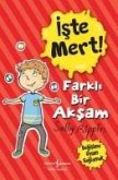 Iste Mert - Farkli Bir Aksam