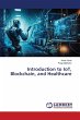 Introduction to IoT, Blockchain, and... - Bild 1