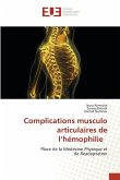Complications musculo articulaires de l¿hémophilie
