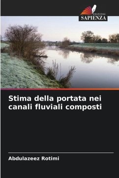 Stima della portata nei canali fluviali composti - Rotimi, Abdulazeez