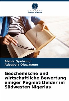 Cover Geochemische und wirtschaftliche Bewertung einiger Pegmatitfelder im Südwesten Nigerias