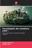 Tecnologias de cozedura solar :