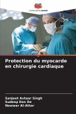 Protection du myocarde en chirurgie cardiaque