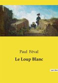 Le Loup Blanc