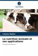 La nutrition animale et ses applications - Bild 1