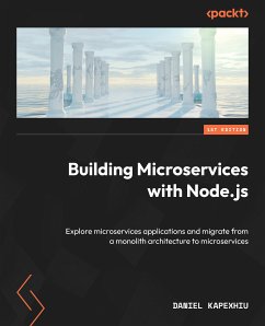 Building Microservices with Node.js (eBook, ePUB) - Kapexhiu, Daniel