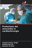 Protezione del miocardio in cardiochirurgia