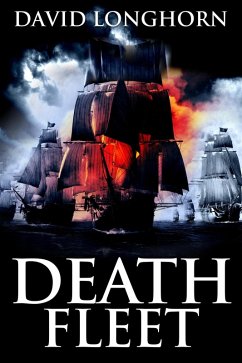 Death Fleet (Devil Ship Series, #3) (eBook, ePUB) - Longhorn, David; Street, Scare