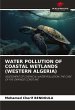 WATER POLLUTION OF COASTAL WETLANDS... - Bild 1