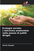 Ecologia sociale: L'attivismo ambientale nella poesia di Judith Wright