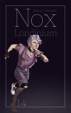 Nox Londinium - Stevens, Alenor J.