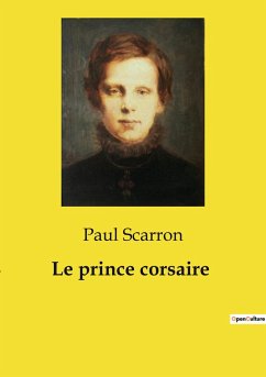 Le prince corsaire - Scarron, Paul