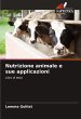 Nutrizione animale e sue applicazioni - Bild 1