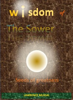 Wisdom of the Sower (eBook, ePUB) - Muigai, Lawrence