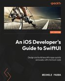 An iOS Developer's Guide to SwiftUI (eBook, ePUB)