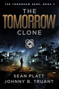 Cover The Tomorrow Clone (The Tomorrow Gene, #3) (eBook, ePUB)