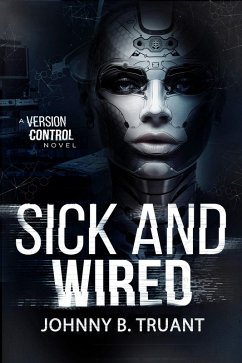 Cover Sick and Wired (eBook, ePUB)