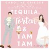 Tequila, Torten & Tamtam (MP3-Download) - Bild 1