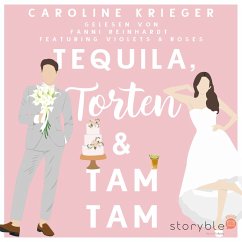 Tequila, Torten & Tamtam (MP3-Download) - Krieger, Caroline