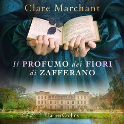 Il profumo dei fiori di zafferano (MP3-Download) - Marchant, Clare