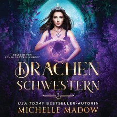 Drachenschwestern 3 - Magisches Hörbuch (MP3-Download) - Michelle Madow; Fantasy Hörbücher; Hörbuch Bestseller