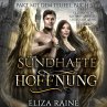 Sündhafte Hoffnung - Dark Romance... - Bild 1